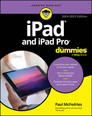 Front cover of the book iPad and iPad Pro For Dummies, 2024-2025 Edition.